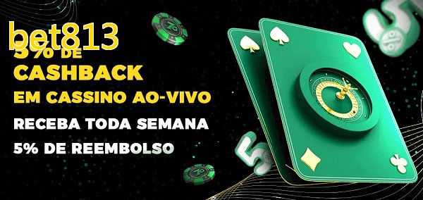Promoções do cassino ao Vivo bet813